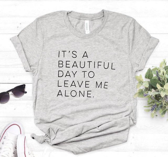 Let Me Be Alone Ladies T-Shirt Casual Funny T-Shirt Ladies Top 🇨🇳