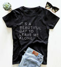 Let Me Be Alone Ladies T-Shirt Casual Funny T-Shirt Ladies Top 🇨🇳