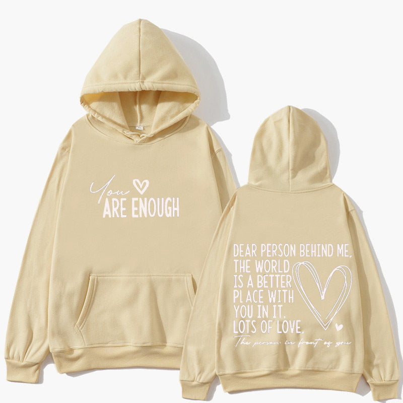 New YOU ARE ENOUGH Lettered Casual Hoodie 🇨🇳