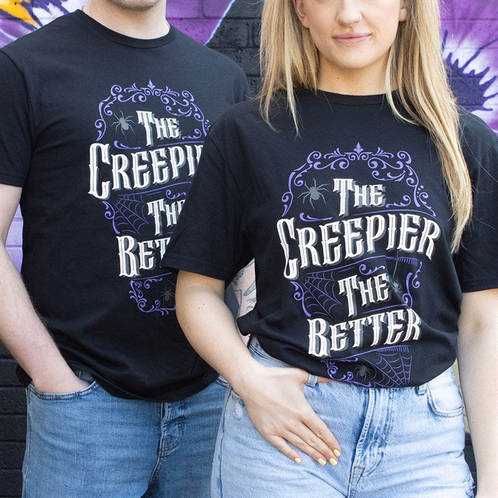 The Creepier the Better Unisex T-shirt Size M 🇬🇧