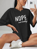 Ladies Oversized Nope Not Today Identical Graphic Print Short Sleeves T Shirt Top 🇬🇧