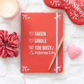 Single, Taken, Too Busy Enjoying Life A5 Notebook 🇬🇧