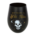 Trying to Feel Alive Stemless Wine Glass 🇬🇧